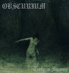 Obscurium : Tacturn Swamp